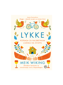 The Little Book of Lykke: The Danish Search for the World's Happiest People - Mozaik