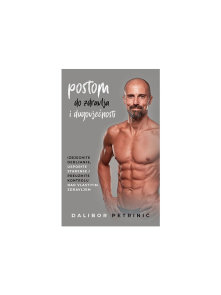 Fasting For Health And Longevity - Book By Dalibor Petrinić